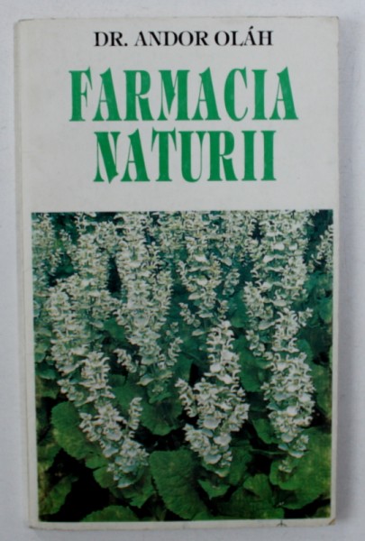 FARMACIA NATURII de ANDOR OLAH , 1996