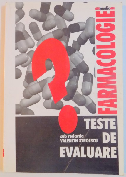 FARMACOLOGIE , TESTE DE EVALUARE , 2001