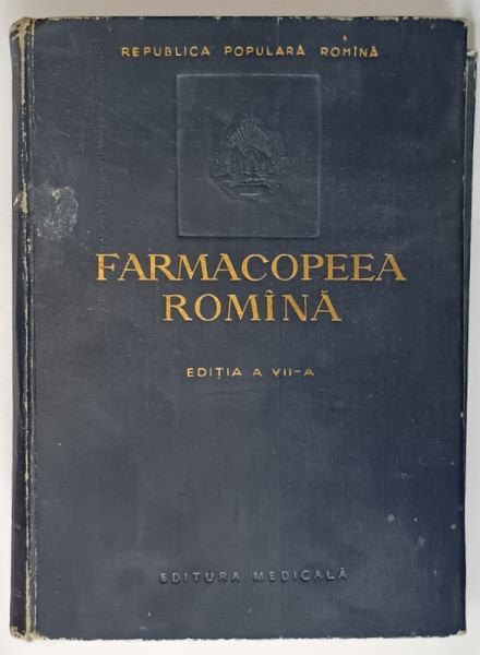 FARMACOPEEA ROMANA  EDITIA A 7-A  1956 *MINIMA UZURA