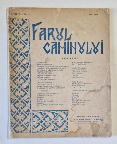 FARUL CAMINULUI , REVISTA LUNARA DE CULTURA SI EDUCATIE GOSPODAREASCA  , ANUL V , no. 9, MAI , 1938