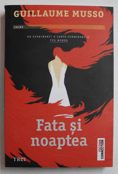 FATA SI NOAPTEA , roman de GUILLAUME MUSSO , 2019