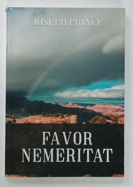 FAVOR NEMERITAT de JOSEPH PRINCE , ANII '2000