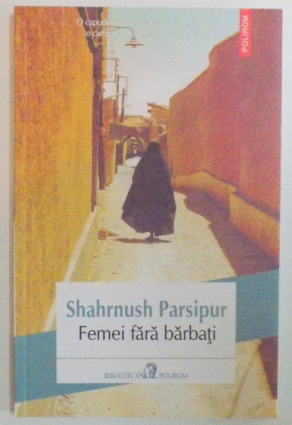 FEMEIA FARA BARBATI de SHARNUSH PARSIPUR , 2014