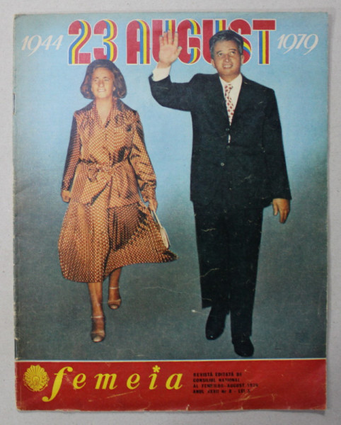 FEMEIA , REVISTA EDITATA DE CONSILIUL NATIONAL AL FEMEILOR , NR. 8 , 1979