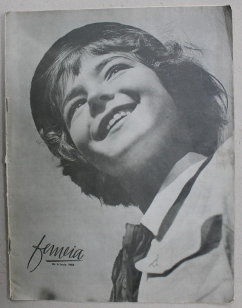 FEMEIA , REVISTA SOCIAL - POLITICA SI CULTURALA , NR. 6 , 1958