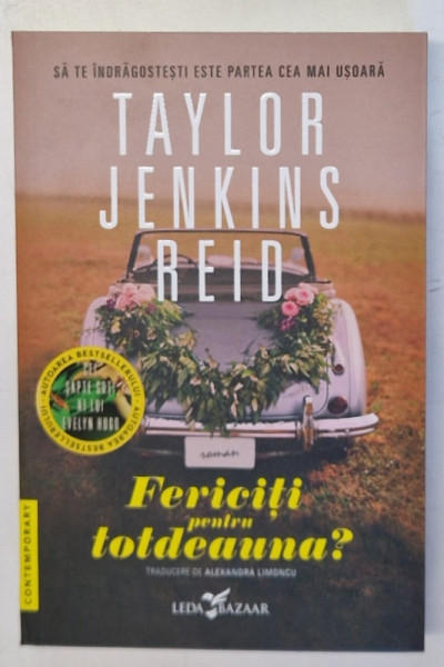 FERICITI PENTRU TOTDEAUANA , roman de TAYLOR JENKINS REID , 2024