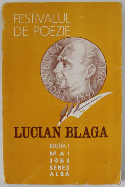 FESTIVALUL DE POEZIE  '' LUCIAN BLAGA '' , EDITIA I , MAI , 1981 , SEBES , ALBA