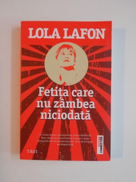 FETITA CARE NU ZAMBEA NICIODATA de LOLA LAFON , 2014