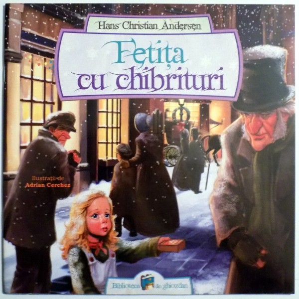 FETITA CU CHIBRITURI de HANS CHRISTIAN ANDERSEN, 2014