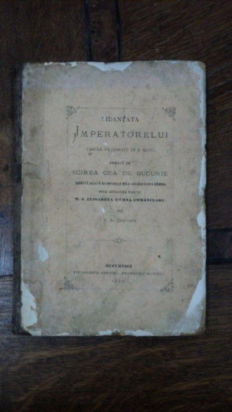 Fidantata Imparatului, Stirea cea de bucurie, V. A. Urechia, Bucuresti 1870