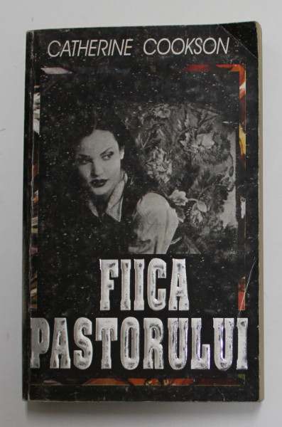 FIICA PASTORULUI de CATHERINE COOKSON , 1995