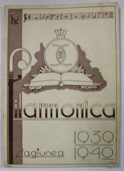 FILARMONICA , STAGIUNEA 1939 -1940 , CAIET - PROGRAM , TIPARIT IN 1940