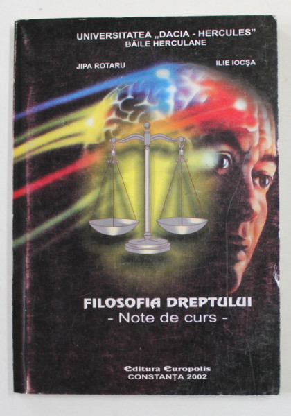 FILOSOFIA DREPTULUI - NOTE DE CURS de JIPA ROTARU si ILIE IOCSA , 2002