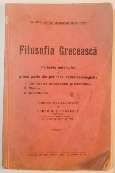 FILOSOFIA GRECEASCA , PERIOADAONTOLOGICA SI PRIMA PARTE DIN PERIOADA EUDAEMONOLOGICA