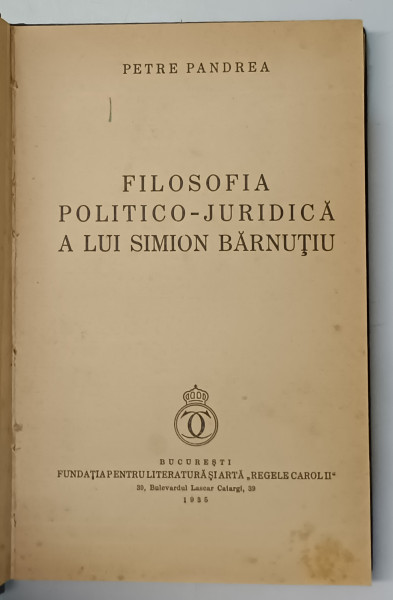 FILOSOFIA POLITICO-JURIDICA A LUI SIMION BARNUTIU-PETRE PANDREA 1935