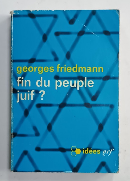 FIN DU PEUPLE JUIF ? par GEORGES FRIEDMAN , 1965