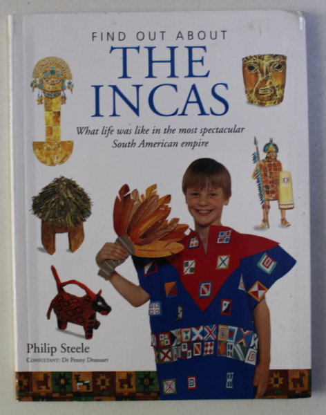 FIND OUT ABOUT THE INCAS by PHILIP STEELE , 2003