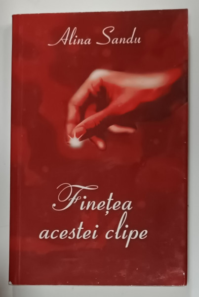 FINETEA   ACESTEI CLIPE de ALINA SANDU , 2011