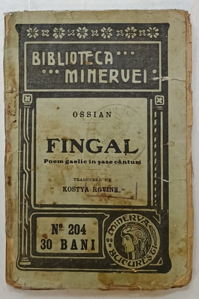 FINGAL , POEM GAELIC IN SASE CANTURI de OSSIAN , 1915