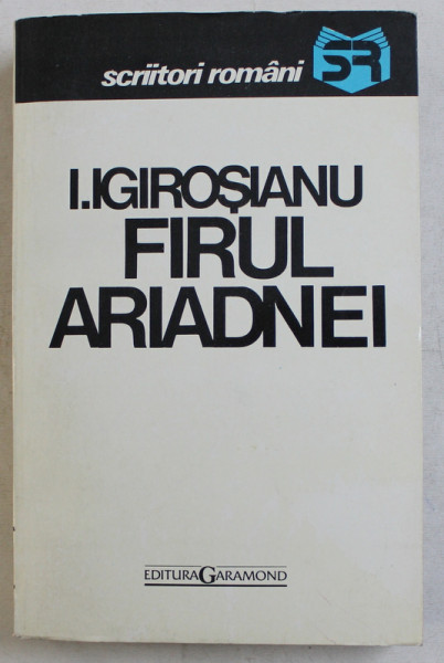 FIRUL ARIADNEI de I. IGIROSIANU