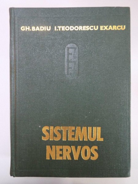 FIZIOLOGIA SI FIZIOPATOLOGIA SISTEMULUI NERVOS de I. TEODORESCU EXARCU  1978