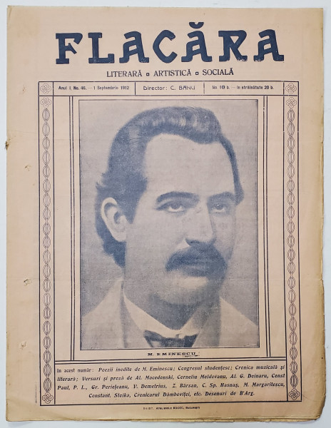 FLACARA , REVISTA LITERARA , ARTISTICA , SOCIALA , NUMAR DEDICAT LUI MIHAI EMINESCU , ANUL I , NR.46 , 1 SEPTEMBRIE  1912