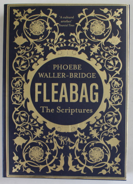 FLEABAG , THE SCRIPTURES by PHOEBE WALLER - BRIDGE , 2021, PREZINTA HALOURI DE APA *