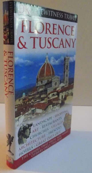 FLORENCE AND TUSCANY, EYEWITNESS TRAVEL, 2008