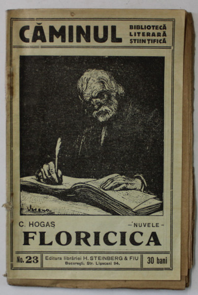 FLORICICA de CALISTRAT HOGAS , BIBLIOTECA ' CAMINUL ' NO. 23 , INTERBELICA