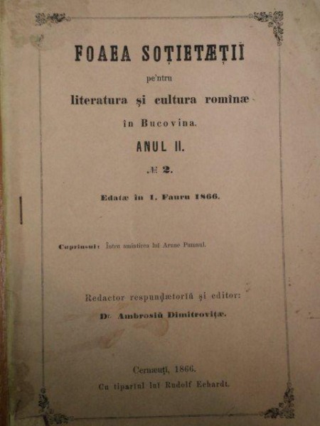 FOAEA SOTIETATII PENTRU LITERATURA SI CULTURA ROMANE IN BUCOVINA  ANUL II, NR. 2 1866, CERNAUTI