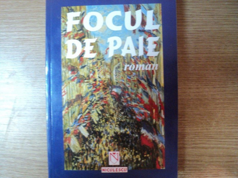 FOCUL DE PAIE de DUMITRU POPESCU