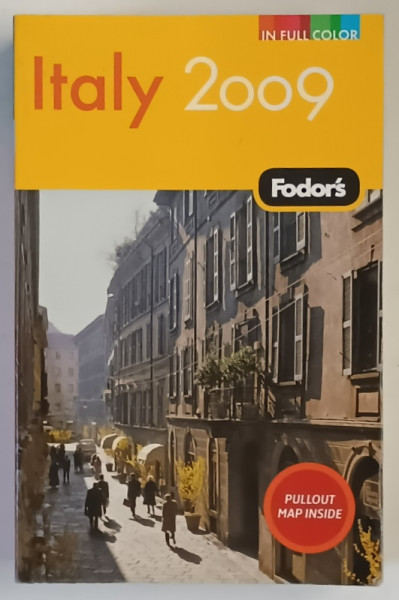 FODOR ' S , ITALY , 2009