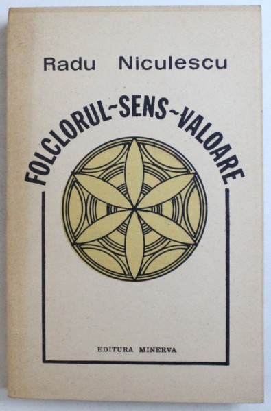 FOLCLORUL - SENS, VALOARE de RADU NICULESCU, 1991