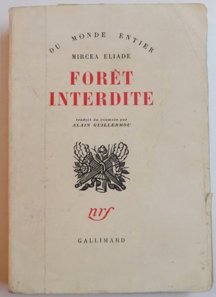 FORET INTERDITE de MIRCEA ELIADE , 1955