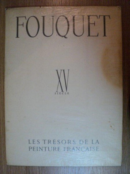 FOUQUET. TEXTE de GERMAIN BAZIN, XV SIECLE, SUISSE