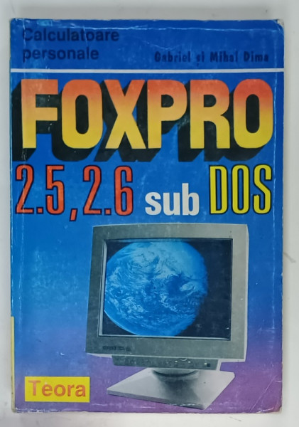FOXPRO 2.5, 2.6  SUB DOS de GABRIEL si MIHAI DIMA , 1995