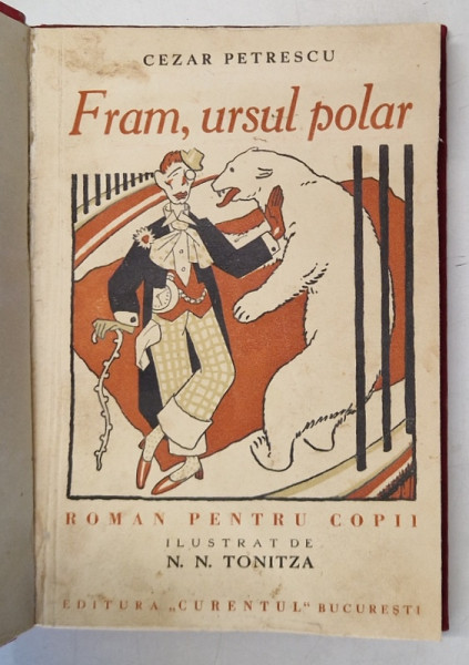 FRAM , URSUL POLAR de CEZAR PETRESCU , ilustratii de N .N. TONITZA , 1932