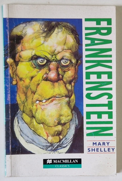 FRANKENSTEIN by MARY SHELLEY , retold by MARGARET TARNER , ELEMENTARY LEVEL , 2008