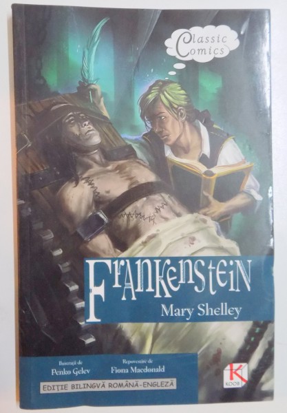 FRANKENSTEIN de MARY SHELLEY, EDITIE BILINGVA ROMANA - ENGLEZA  2008