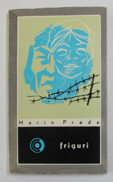 FRIGURI de MARIN PREDA , 1966