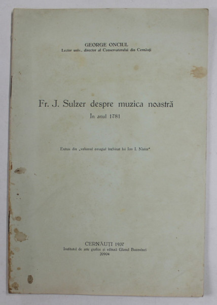 FR.J. SULZER DESPRE MUZICA NOASTRA IN ANUL 1781 de GEORGE ONCIUL , 1937