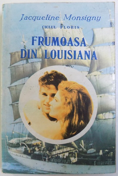 FRUMOASA DIN LOUISIANA de JACQUELINE MONSIGNY , 1994