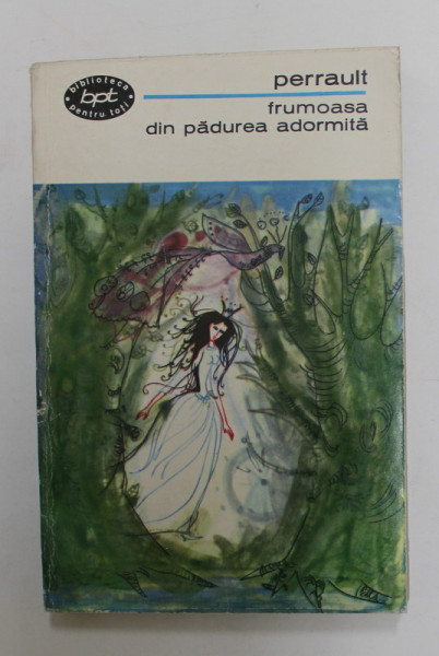 FRUMOASA DIN PADUREA ADORMITA de CHARLES PERRAULT , 1968