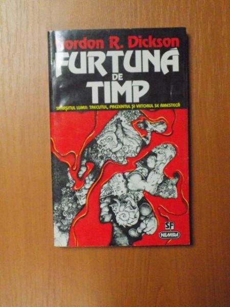 FURTUNA DE TIMP de GORDON R. DICKSON , 1997