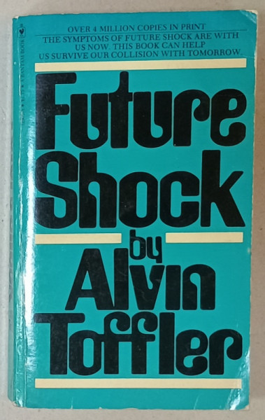 FUTURE SHOCK by ALVIN TOFFLER , 1978