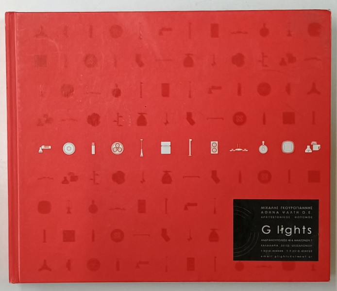 G. LIGHTS , TAL , TECHNICAL ARCHITECTURAL LIGHTING , BELGIUM , CATALOG DE PREZENTARE , 2008 -2009