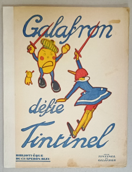 GALAFRON DEFIE TINTINEL  , dessins de BARTOLOZZI , 1925