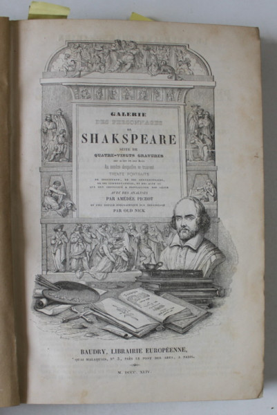 GALERIE DES PERSONNAGES DE SHAKESPEARE , REPROUDIT DANS LES PRINCIPALES SCENES DE SES PIECES par AMEDEE PICHOT , 1844