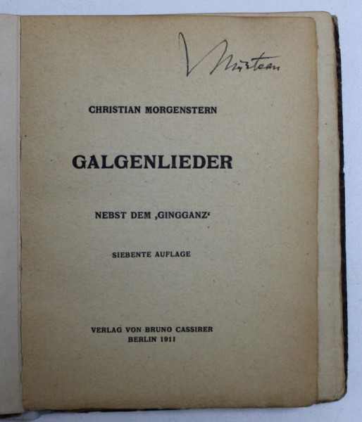 GALGENLIEDER - CHRISTIAN MORGENSTERN  - BERLIN 1911