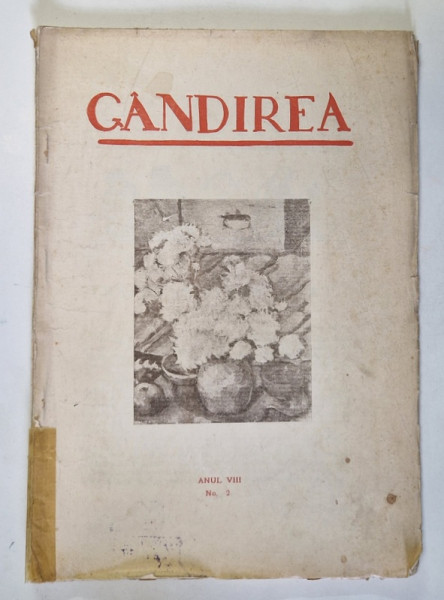 GANDIREA , ANUL VIII , NR. 2 , FEBRUARIE ,  1928 * COTOR LIPIT CU SCOCI